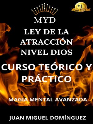 cover image of MYD. Ley de la atracción nivel Dios. Curso teórico y práctico. Magia mental avanzada.